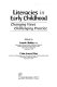 Literacies in early childhood : changing views, challenging practice /