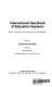 International handbook of education systems /