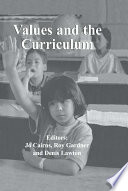 Values and the curriculum /