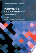 Implementing educational reform : cases and challenges /