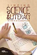 Linking science & literacy in the K-8 classroom /