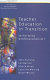 Teacher education in transition : re-forming professionalism? /