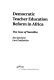 Democratic teacher education reform in Africa : the case of Namibia /