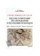 Leçons d'histoire de géographie d'économie politique : édition annotée des cours de Volney, Buache de La Neuville, Mentelle et Vandermonde /