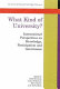 What kind of university? : international perspectives on knowledge, participation, and governance /