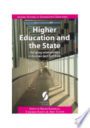 Higher education and the state : changing relationships in Europe and East Asia /