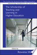 The scholarship of teaching and learning in higher education /