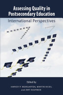 Assessing quality in postsecondary education : international perspectives /