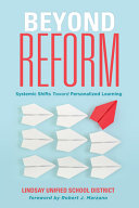 Beyond reform : systemic shifts toward personalized learning /