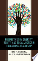 Perspectives on diversity, equity, and social justice in educational leadership /