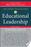 The Jossey-Bass reader on educational leadership /