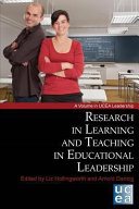 Research in learning and teaching in educational leadership /