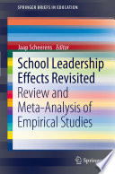 School leadership effects revisited : review and meta-analysis of empirical studies /