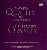 Toward quality in education : the leader's odyssey /