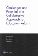 Challenges and potential of a collaborative approach to education reform /