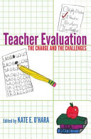 Teacher evaluation : the charge and the challenges /