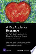 A big apple for educators : New York City's experiment with schoolwide performance bonuses : final evaluation report /