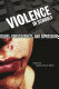 Violence in schools : issues, consequences, and expressions /