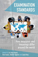 Examination standards : how measures and meanings differ around the world /