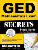 GED mathematics exam secrets study guide : your key to exam success /