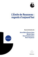 L'Émile de Rousseau : regards d'aujourd'hui /