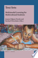 Text sets : multimodal learning for multicultural students /