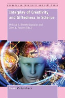 Interplay of Creativity and Giftedness in Science /