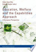 Education, welfare and the capabilities approach : a European perspective /