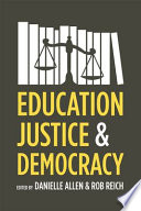 Education, justice, and democracy /