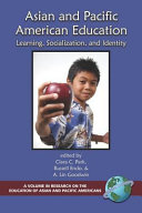 Asian and Pacific education : learning, socialization, and identity /