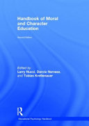 Handbook of moral and character education /