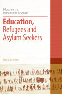 Education, refugees and asylum seekers /