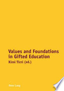 Values and foundations in gifted education /