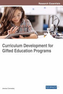 Curriculum development for gifted education programs /