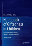Handbook of giftedness in children : psychoeducational theory, research, and best practices /