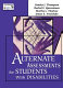 Alternate assessments for students with disabilities /