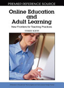 Online education and adult learning : new frontiers for teaching practices /