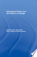 Educational policy and the politics of change /