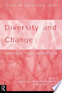 Diversity and change : education, policy, and selection /
