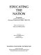 Educating the nation : documents on the discourse of national education in India, 1880-1920 /