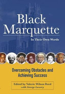 Black Marquette in their own words : overcoming obstacles and achieving success /