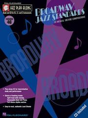 Broadway jazz standards : 10 musical theatre compositions /