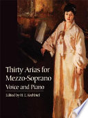 Thirty arias for mezzo-soprano : voice and piano /