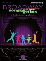 Broadway songs 4 kids.