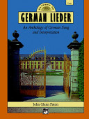 Gateway to German lieder : an anthology of German song and interpretation /