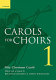 Carols for choirs.