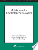 Motets from the Chansonnier de Noailles /