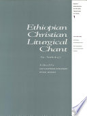 Ethiopian Christian liturgical chant an anthology /