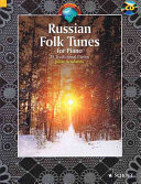 Russian folk tunes for piano : 25 traditional pieces /