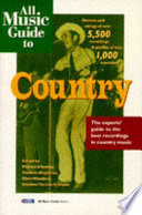 All music guide to country : the experts' guide to the best recordings in country music /